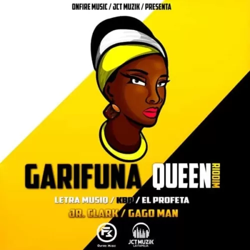 garifuna queen riddim - onfire music/jct muzik