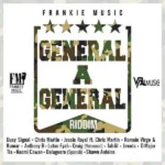 General A General Riddim – Frankie Music