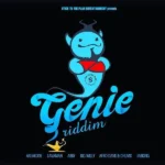Genie Riddim (2019) – Stick To The Plan Entertainment