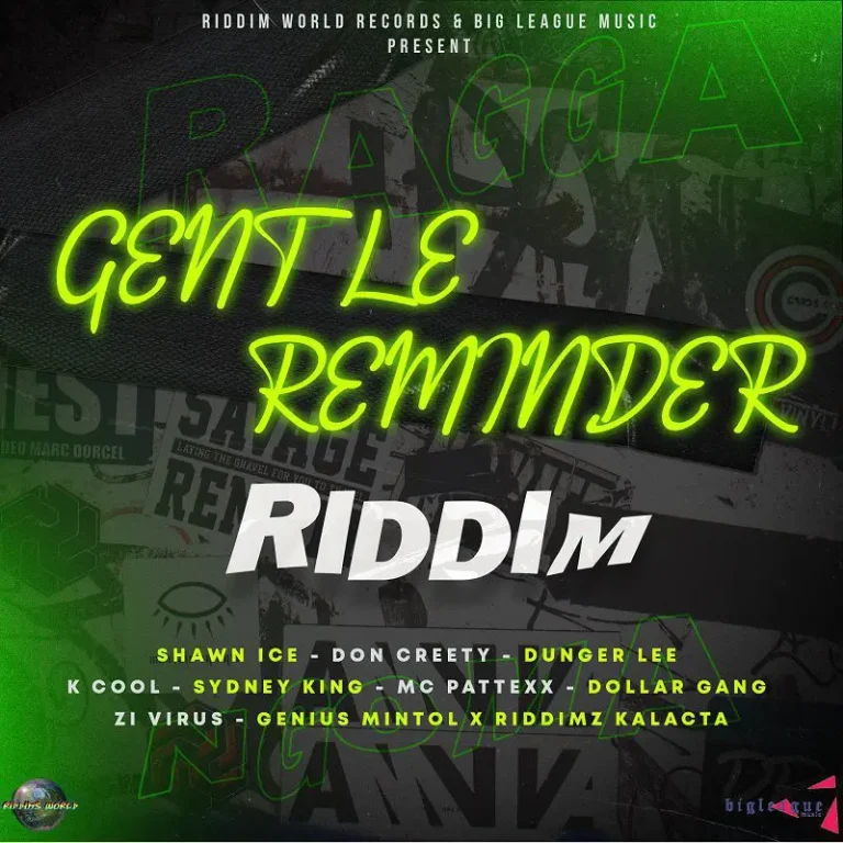 Gentle Reminder Riddim - Riddim World Records