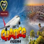 Get A Chance Riddim – God Alone Productions