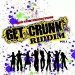 Get Crunk Riddim – Hard Tune Productions