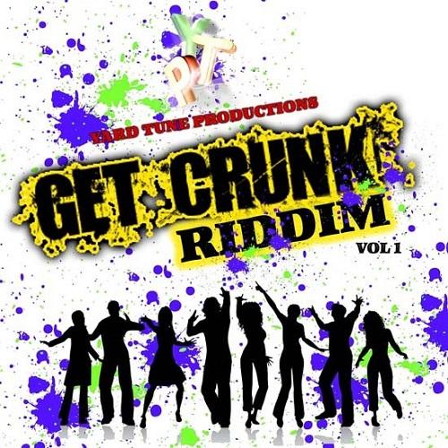 Get Crunk Riddim