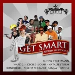 Get Smart Riddim – Phlatine Sound