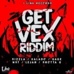 Get Vex Riddim – I Linx Records