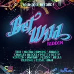 Get Wild Riddim – So Unique Records