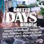 Ghetto Days Riddim – Big Laugh Music