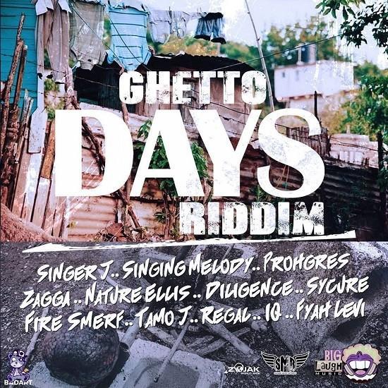 ghetto days riddim - big laugh music