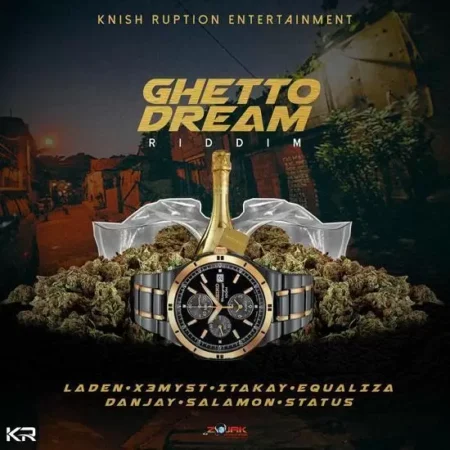 ghetto dream riddim - knish ruption