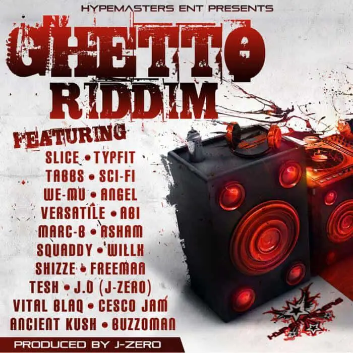 ghetto riddim - hypemasters entertainment