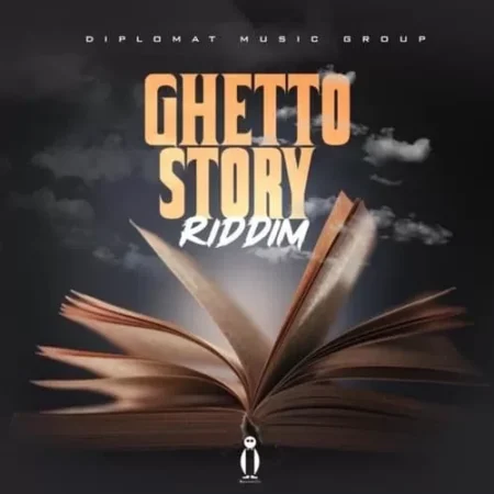 Ghetto Story Riddim – Diplomat Music Group ghetto story riddim - diplomat music group