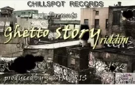 Ghetto Story Riddim (Zim-Dancehall) – Chillspot Records Ghetto Story Riddim (zim-dancehall) - Chillspot Records