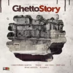 Ghetto Story Riddim (2018) – Papi Don Muziq