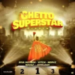 Ghetto Superstar Riddim – Quantanium Records