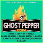 Ghost Pepper Riddim – Upsetta Records