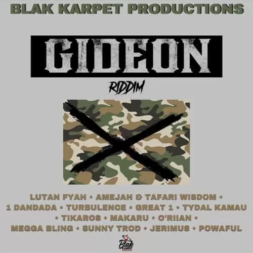 gideon riddim - blak karpet productions