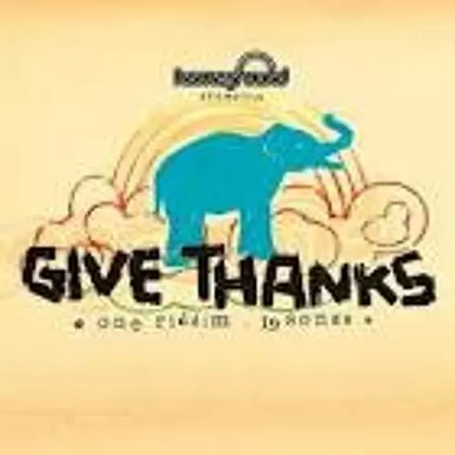 give thanks riddim - homeground records