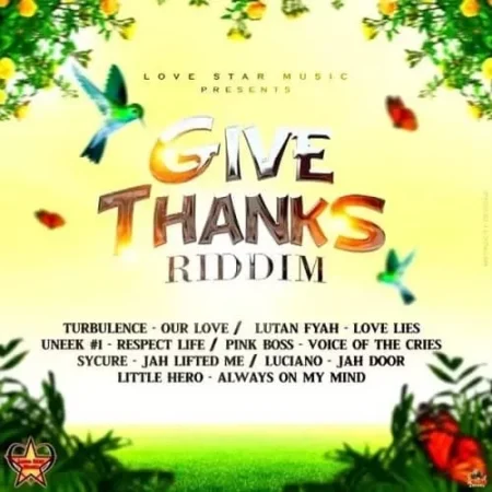 Give Thanks Riddim - Love Star Music