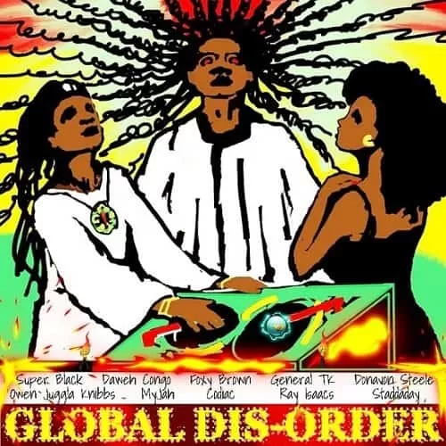 Global Dis-order Riddim - Paro-normal Entertainment