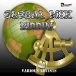 Global Mix Riddim – Tuff Nut