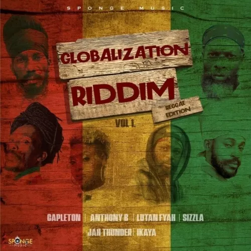 globalization riddim volume 1 (reggae edition)