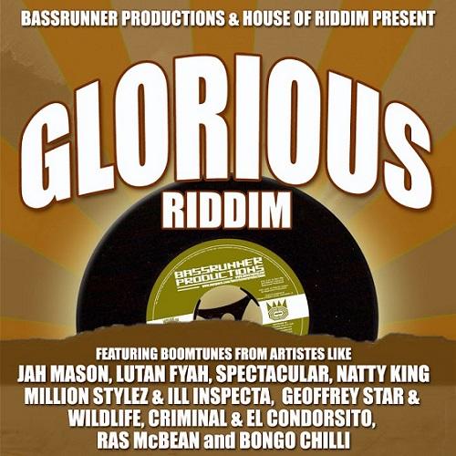 glorious riddim - bassrunner productions