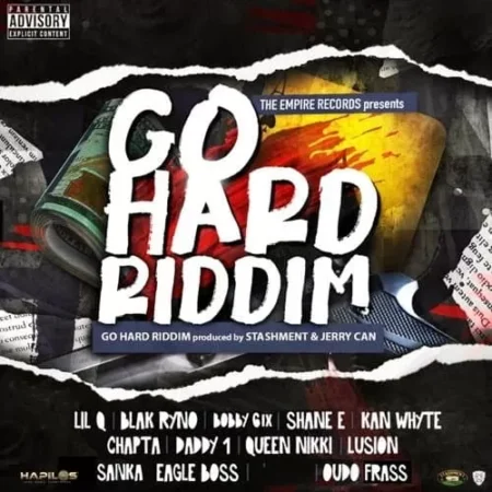 Go Hard Riddim - The Empire Records