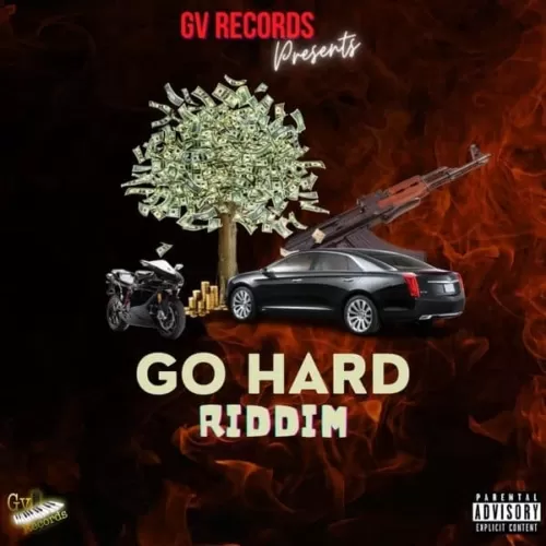go hard riddim - gv records