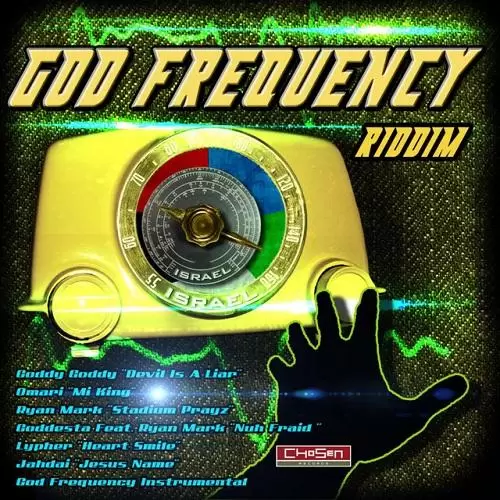 god frequency riddim - chosen records