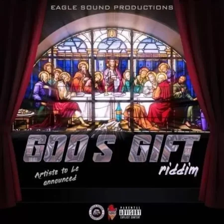 Gods Gift Riddim - Eagle Sound Productions