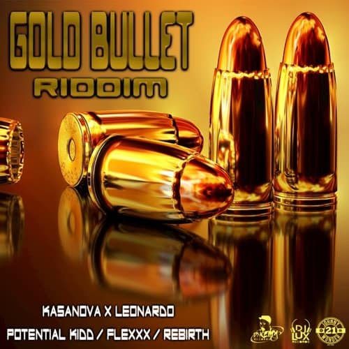 Gold Bullet Riddim