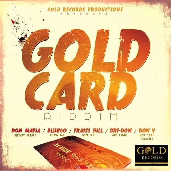 gold card riddim - gold records