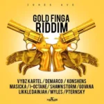 Gold Finga Riddim – Jones Ave
