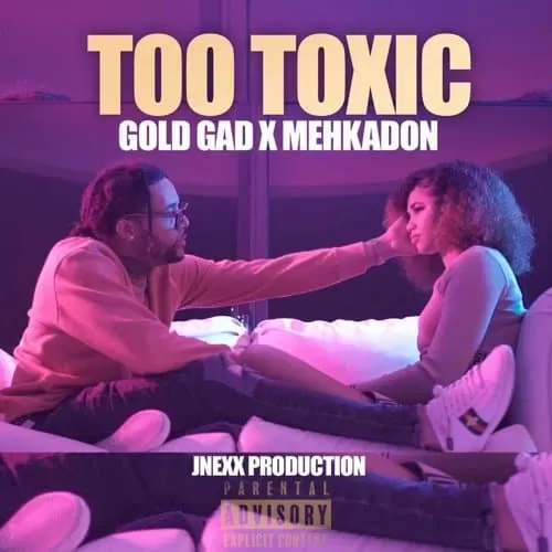 gold gad, mehkadon - too toxic