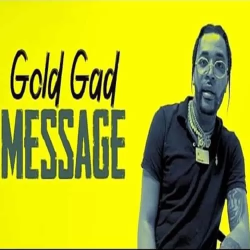 gold gad - message