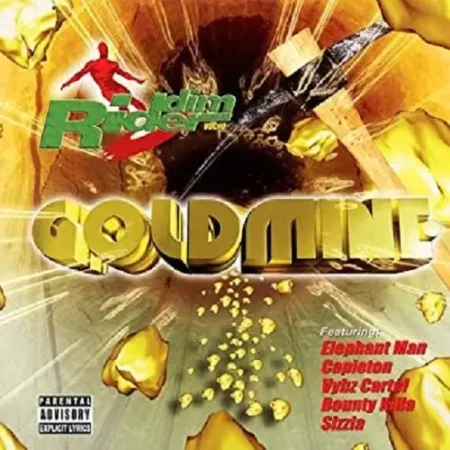 gold mine riddim - annex records