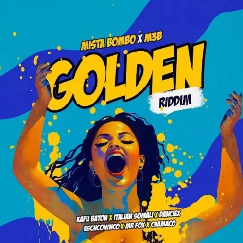 golden riddim - mista bombo & m3b records