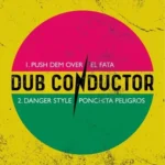 Gone A England Riddim – Dub Conductor Music