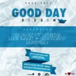 Good Day Riddim – Precision Production