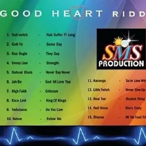 good heart riddim - sms production