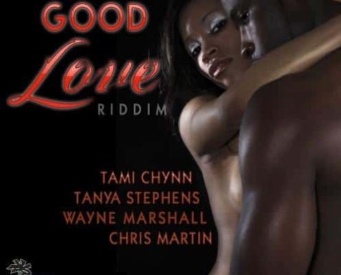 Good Love Riddim 2009