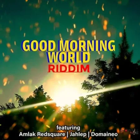 good morning world riddim - shoppist music