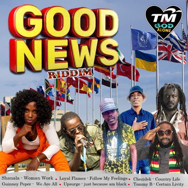good-news-riddim-tmgod-alone-productions