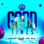 Good Times Riddim – Lion Twins