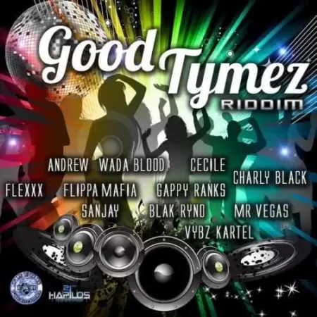 Good Tymez Riddim – Fresh Ear Productions Good Tymez Riddim - Fresh Ear Productions