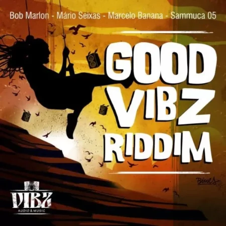 Good Vibz Riddim – Vibz good vibz riddim - vibz