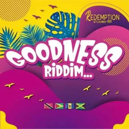 goodness riddim - redemption studios