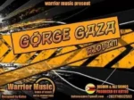 Gorge Gaza Riddim – Kutso Warrior Music