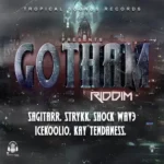 Gotham Riddim – Tropical Sounds