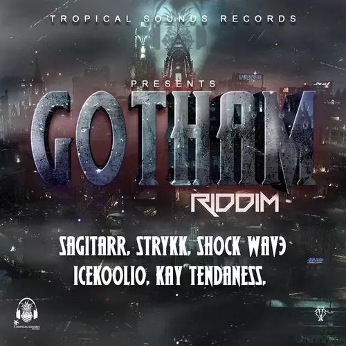 gotham riddim - tropical sounds